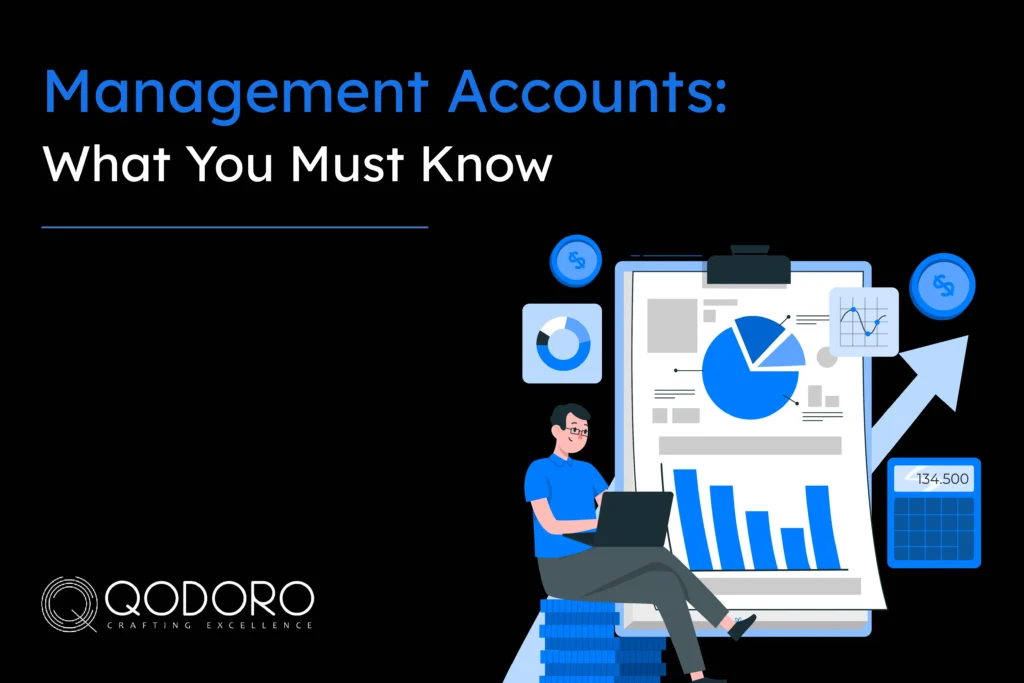 Management Accounts: What You Must Know
