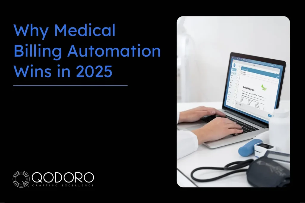 Why Medical Billing Automation Wins in 2025