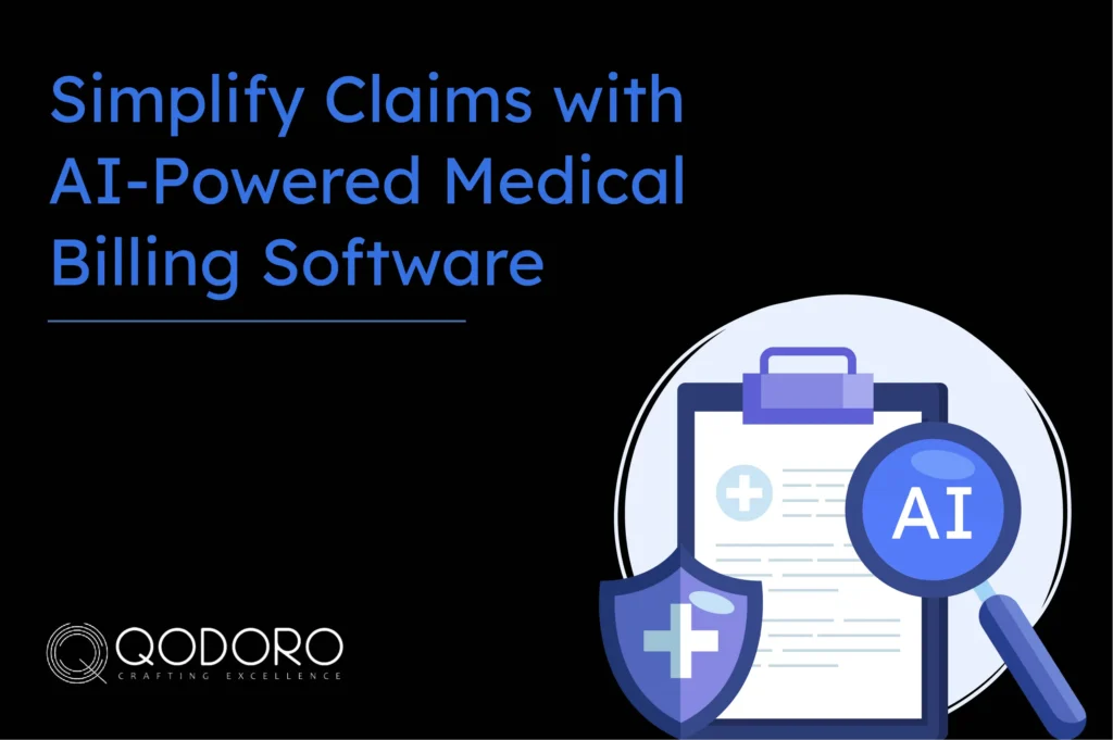Simplify Claims with AI-Powered Medical Billing Software