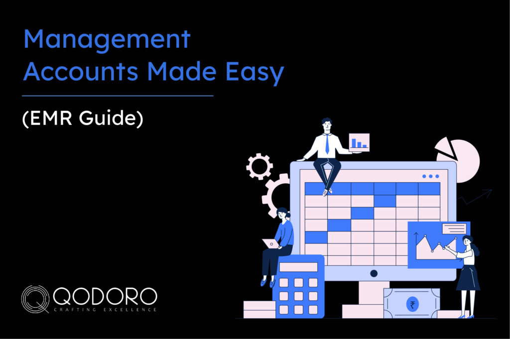 Management Accounts Made Easy [EMR Guide]